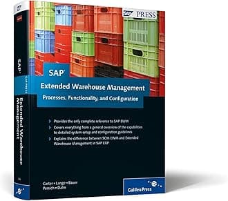SAP Extended Warehouse Management: Processes, Functionality, and Configuration